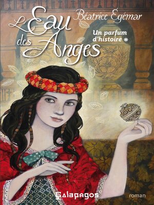 cover image of Un parfum d'histoire--tome 1 L'eau des anges